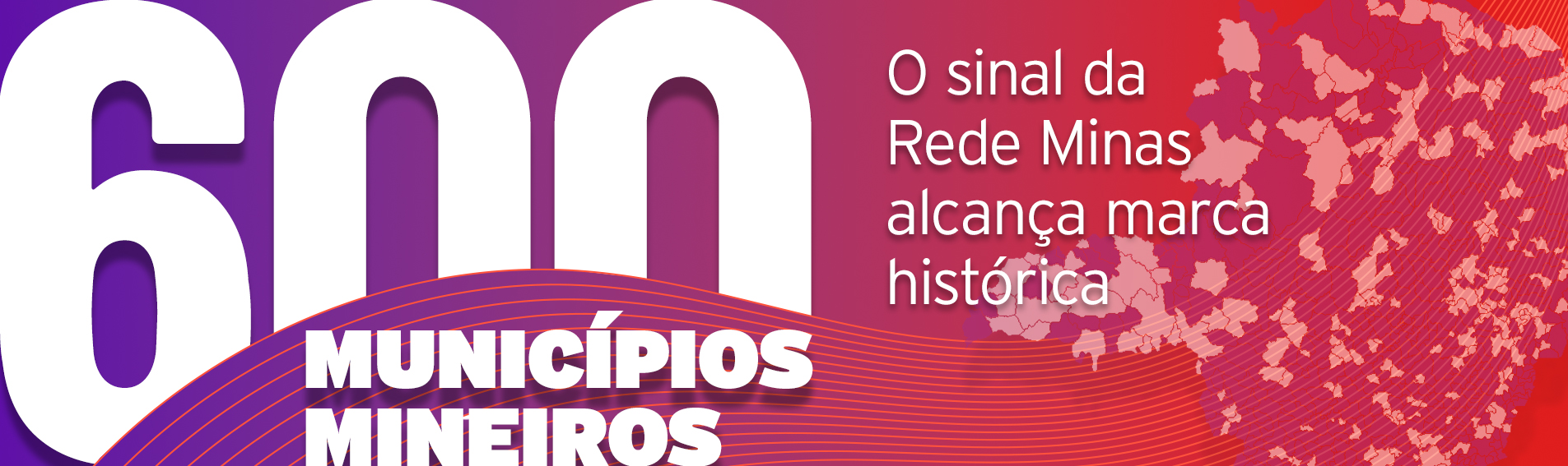 20240120_banner_site_rede_minas_600_municipios